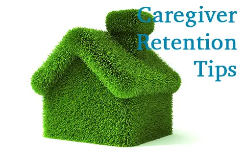caregiver retention tips