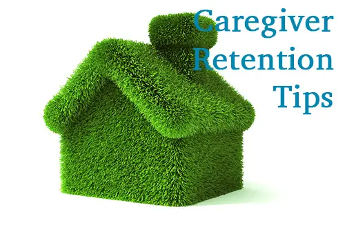 IHC caregiver retention tips feat caregiver retention tips